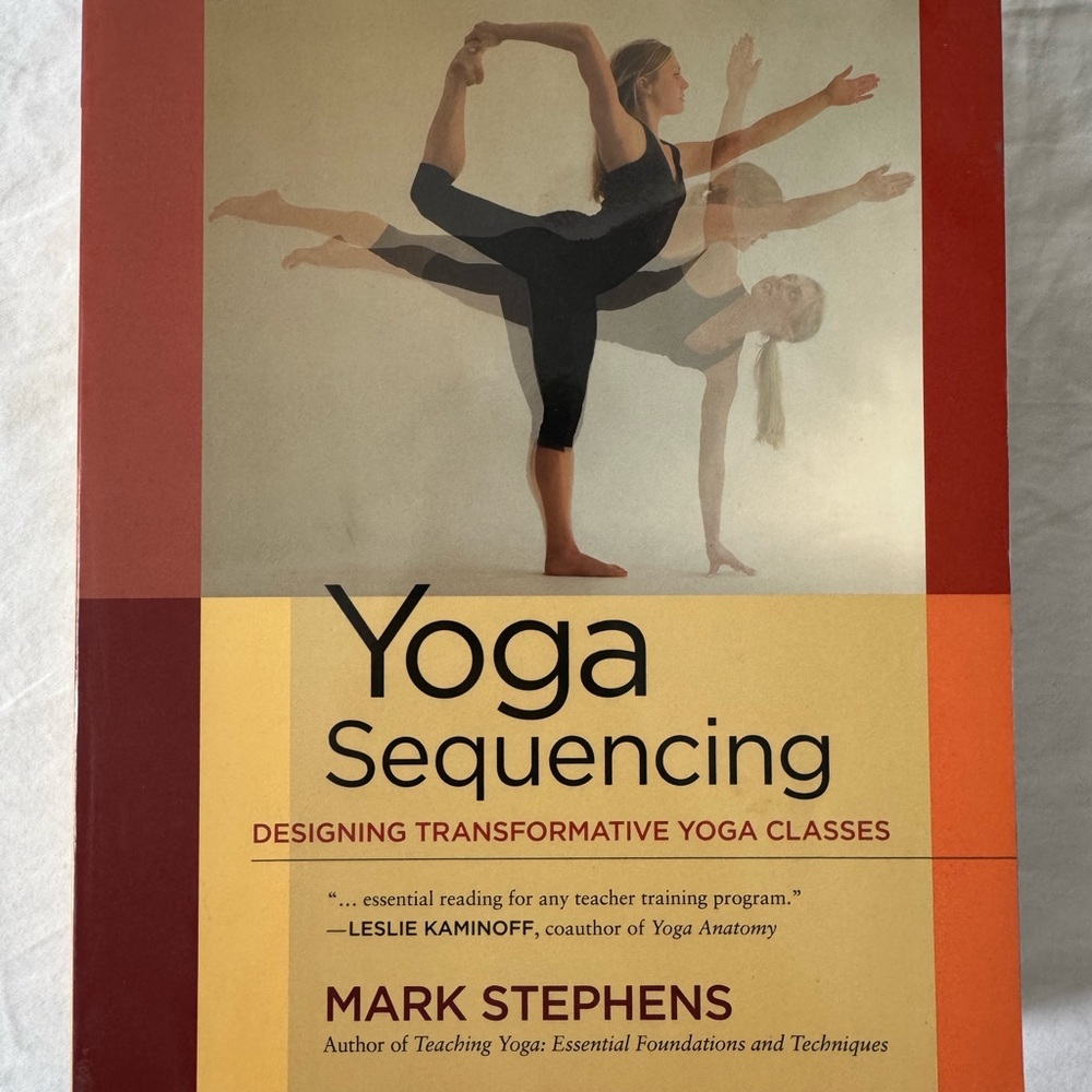 Book: Yoga Sequencing by Mark Stephens